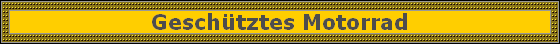 Geschtztes Motorrad