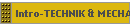 Intro-TECHNIK & MECHANIK