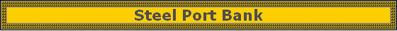 Steel Port Bank